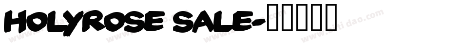 Holyrose Sale字体转换